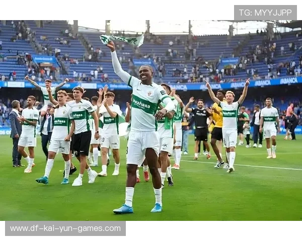 埃尔切的升班马传奇或将成为本赛季标志性故事